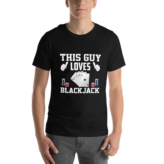 This Guy Loves Black Jack V1 - Unisex t-shirt by DarkByteGear