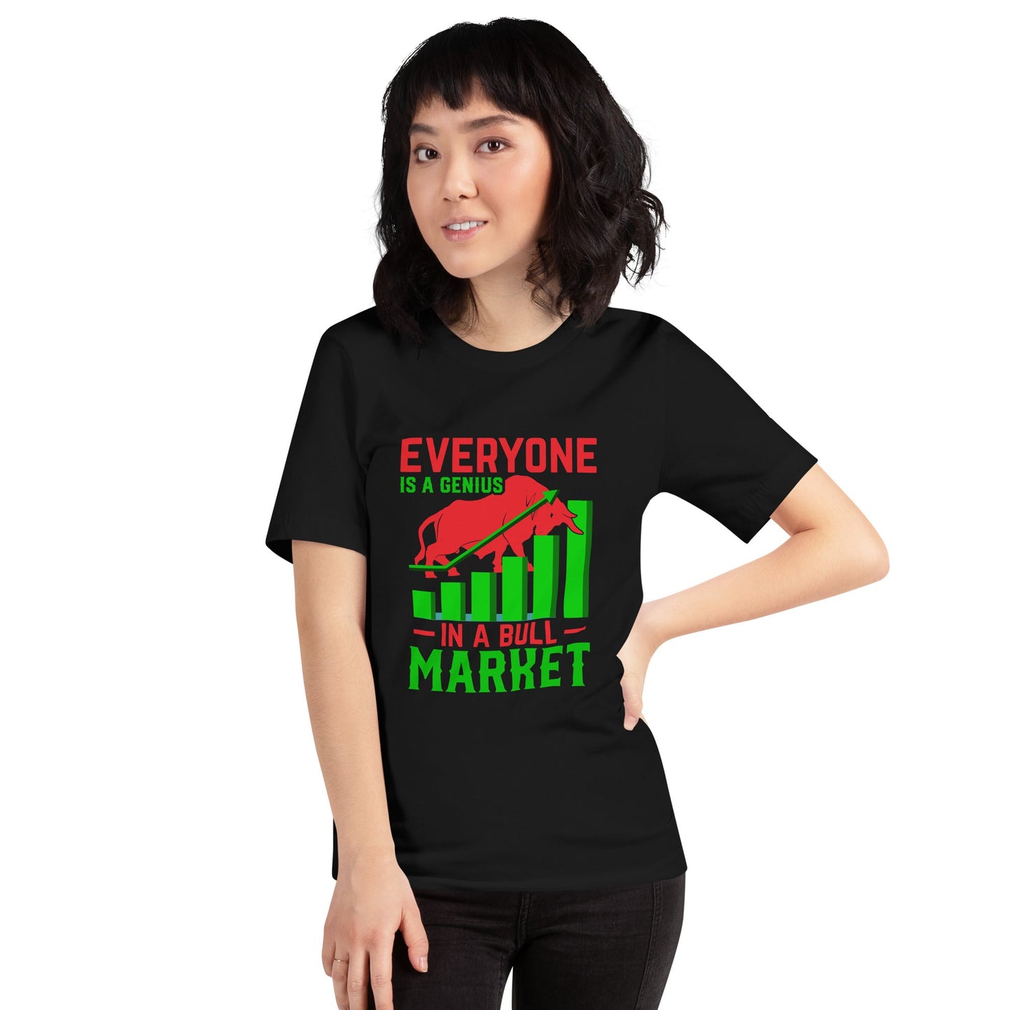 Everyone is a Genius in a Bull Market V1 - T-Shirt by DarkByteGear