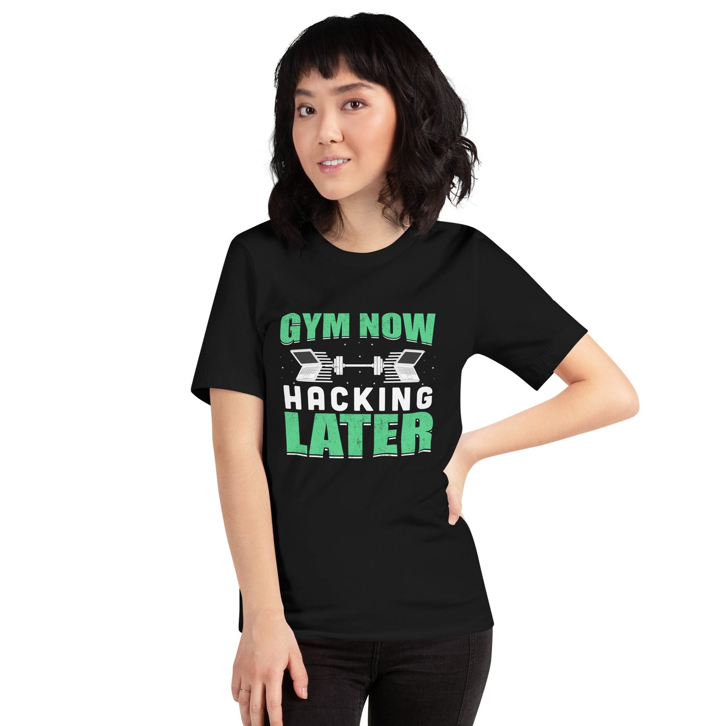 Gym now, hacking later - Unisex t-shirt by DarkByteGear