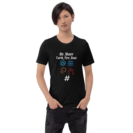 Air, Water, Earth, Fire, Root - Unisex t-shirt by DarkByteGear