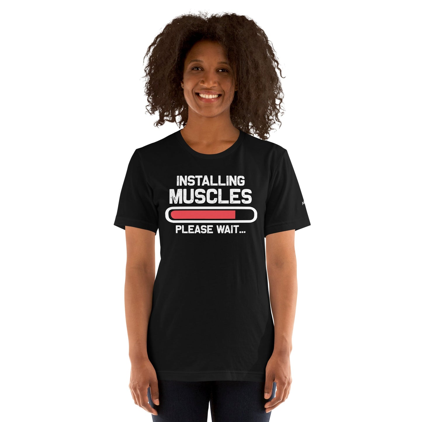 Installing muscles please wait - Unisex t-shirt by DarkByteGear