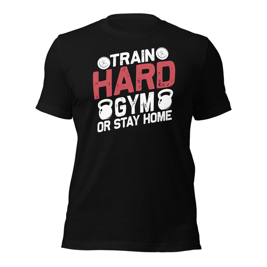 Train Hard - Unisex t-shirt (back print) by DarkByteGear