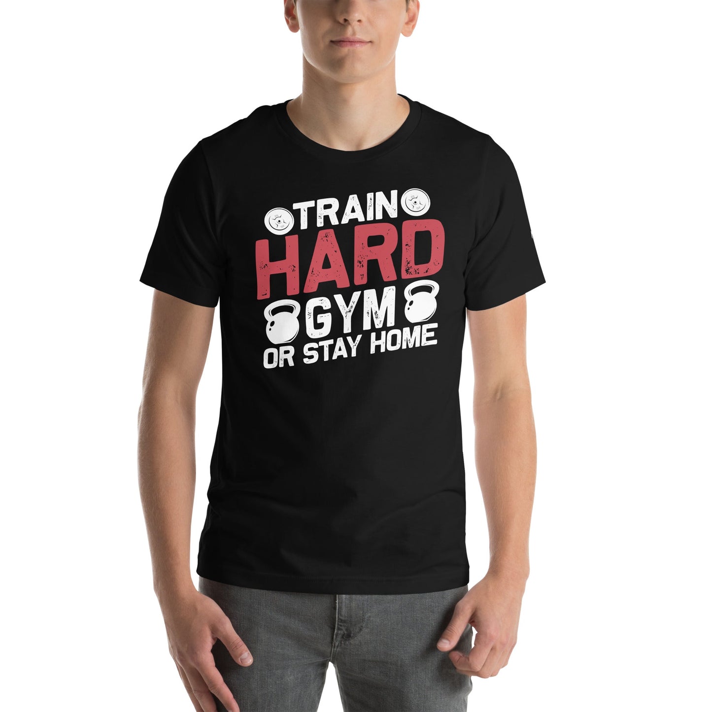 Train Hard - Unisex t-shirt by DarkByteGear