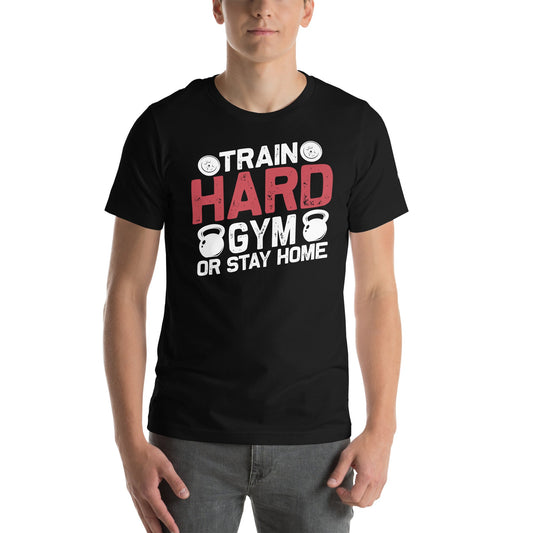 Train Hard - Unisex t-shirt by DarkByteGear