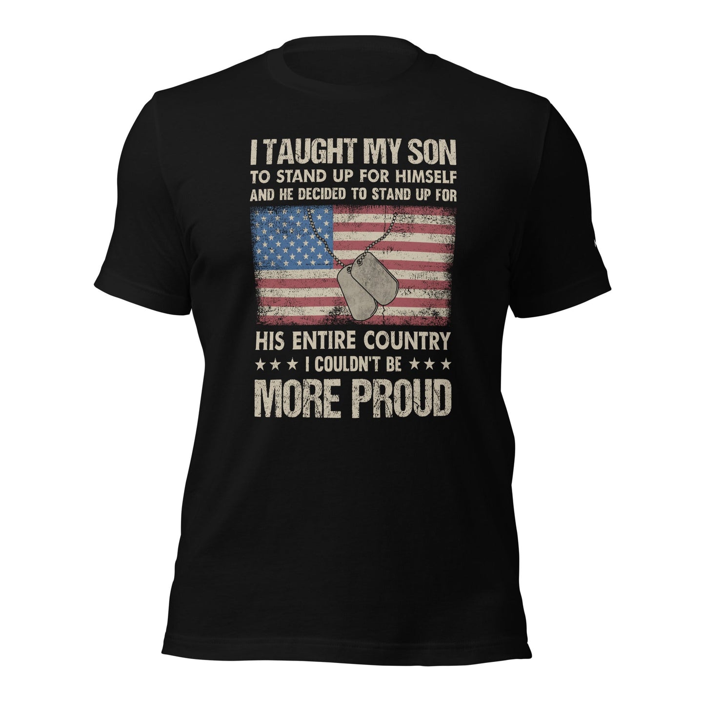 I Taught my son to Stand up for himself - Unisex t-shirt by DarkByteGear