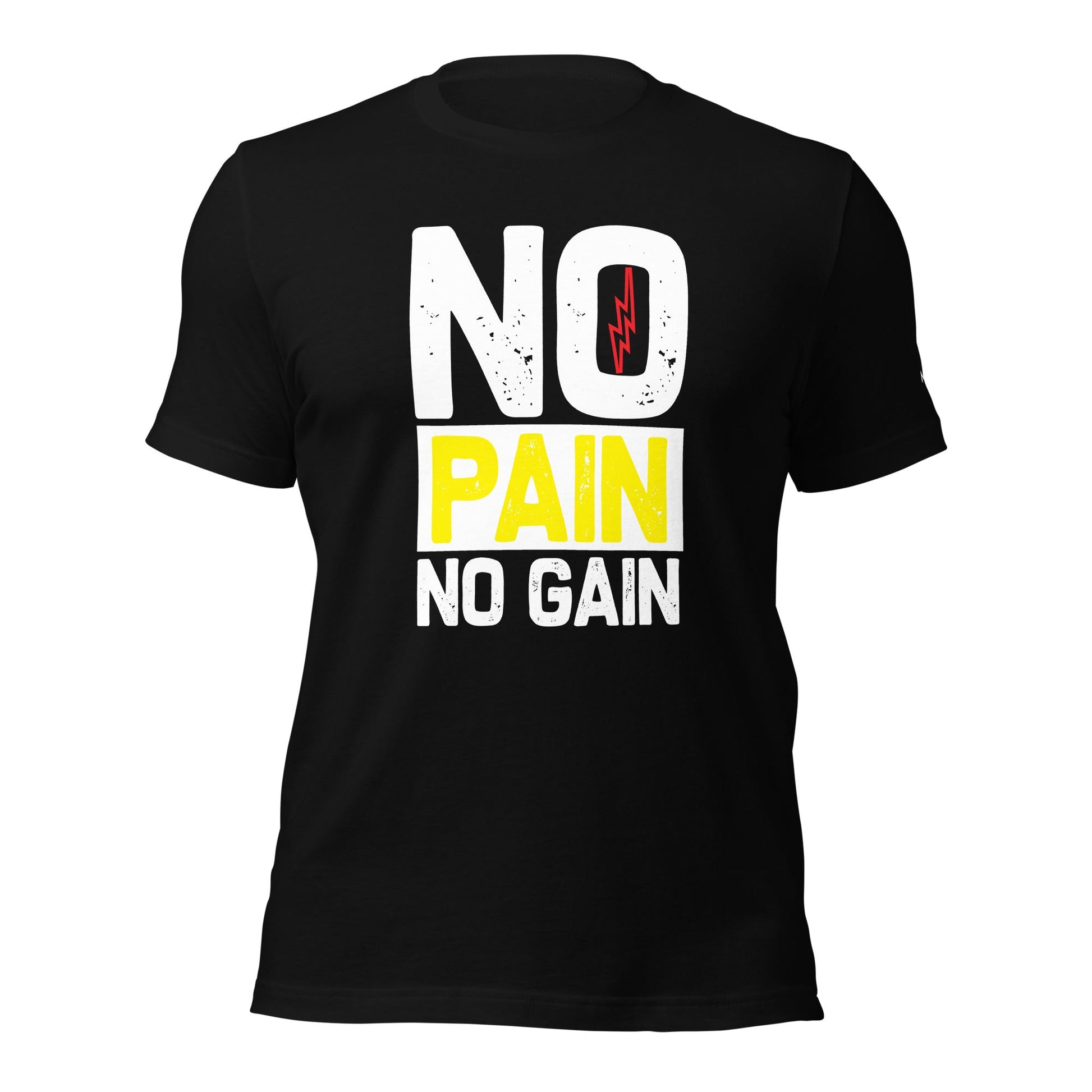 No Pain No Gain - Unisex t-shirt by DarkByteGear