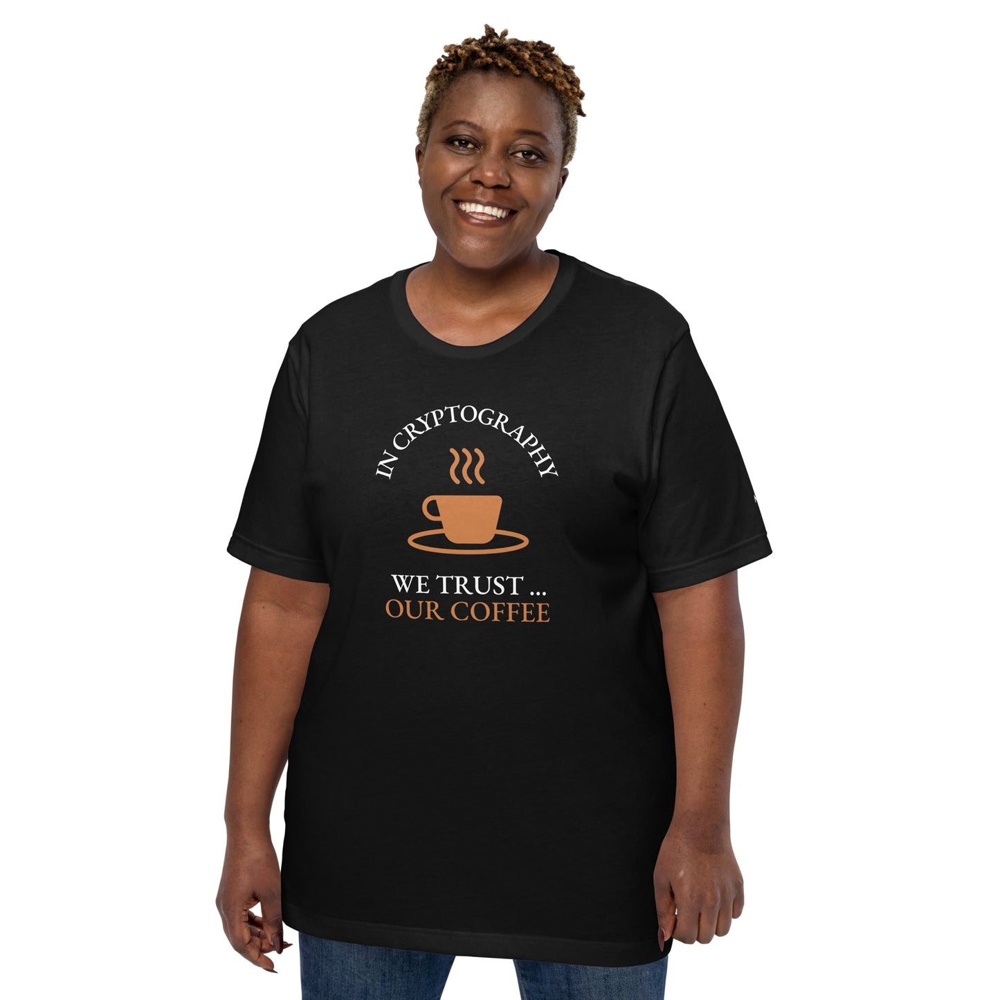 In cryptography, we trust... our coffee (Orange Text) - Unisex t-shirt by DarkByteGear