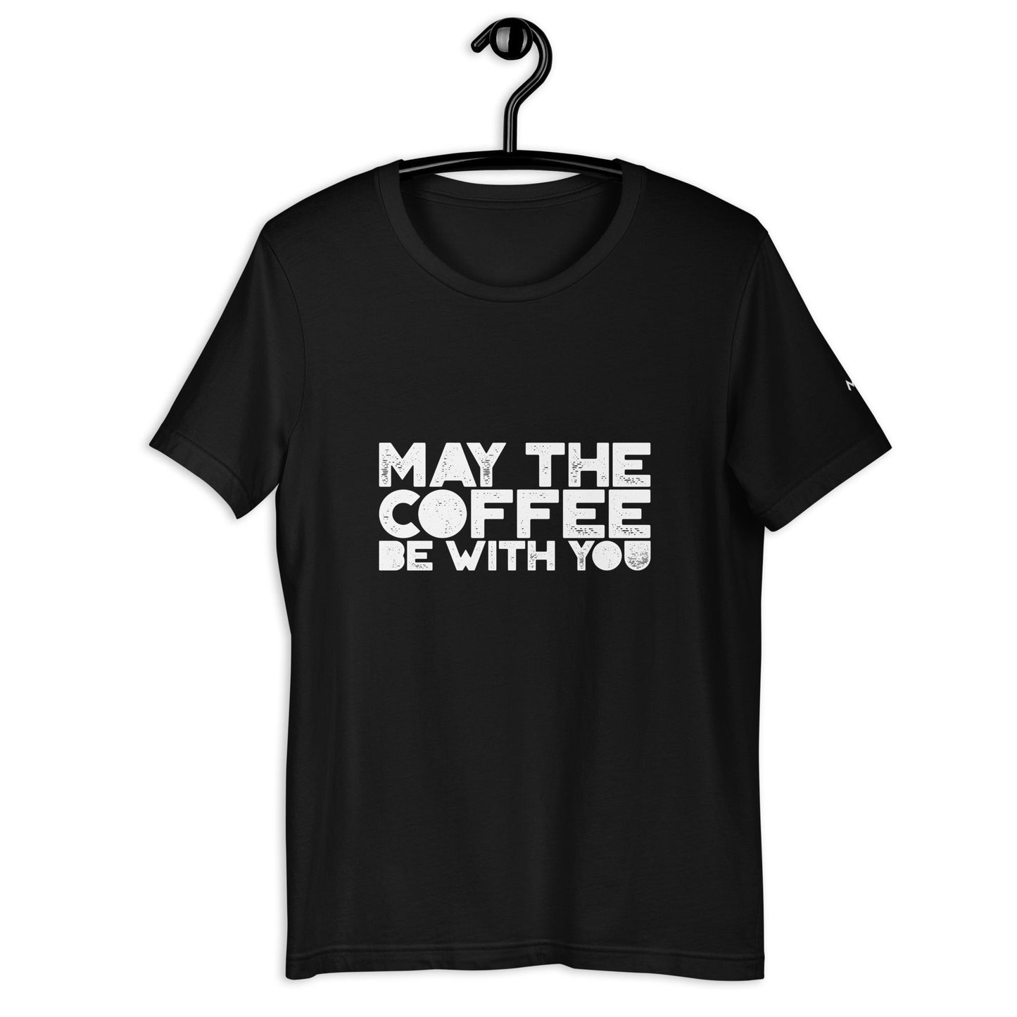 May the Coffee be with You - Unisex t-shirt by DarkByteGear