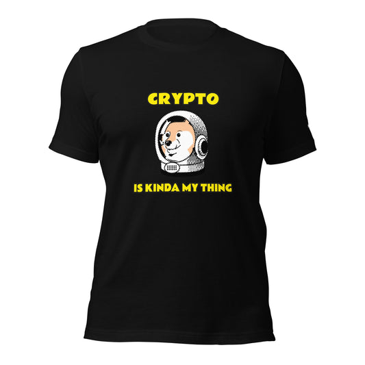 Crypto is Kinda My Thing V1 - Unisex t-shirt by DarkByteGear