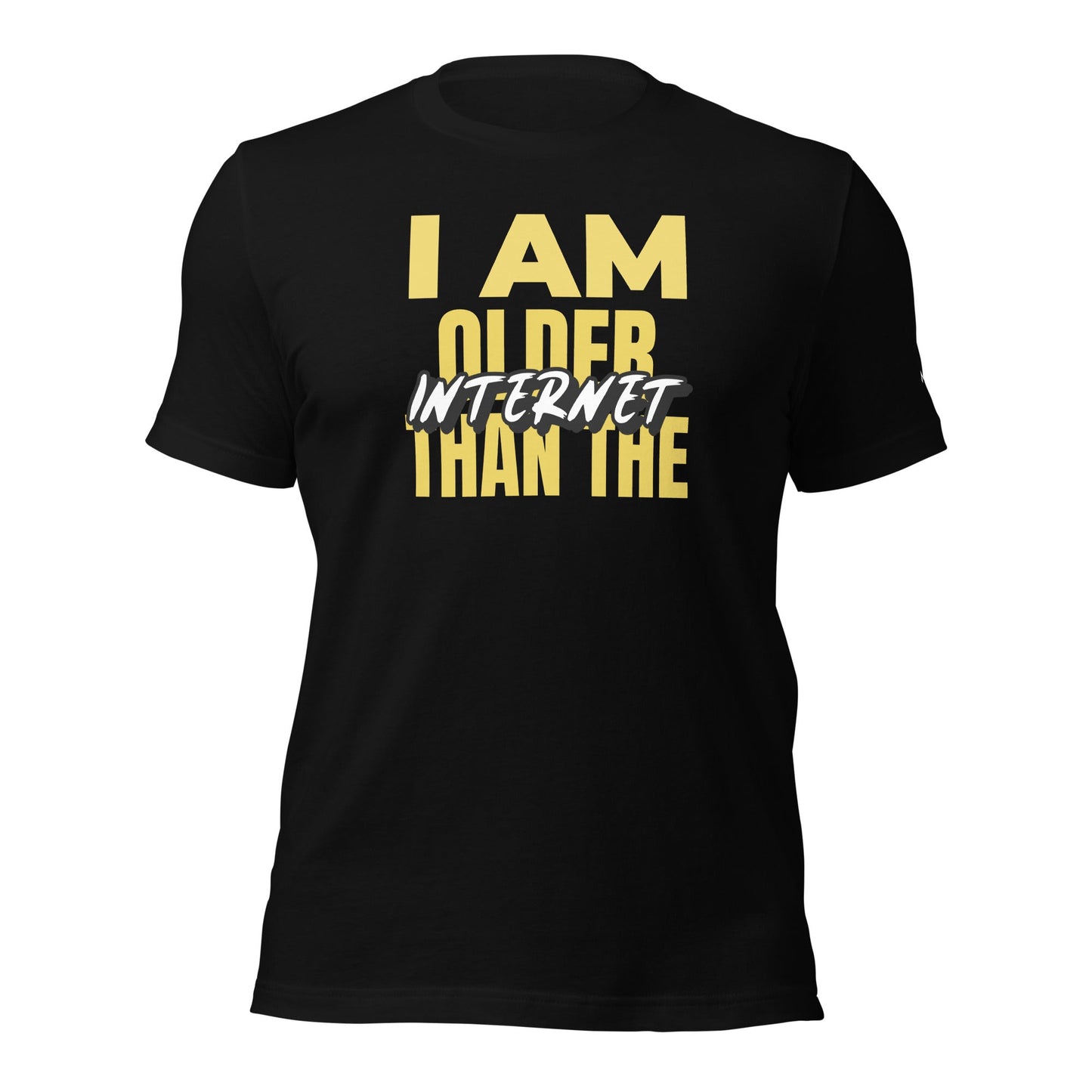 I am older than the Internet - Unisex t-shirt by DarkByteGear