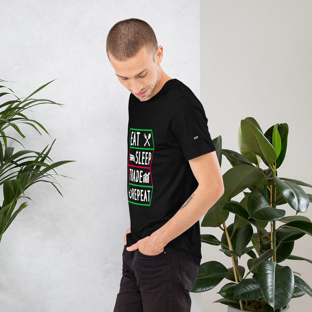 Eat, Sleep, Trade, Repeat - Unisex t-shirt by DarkByteGear