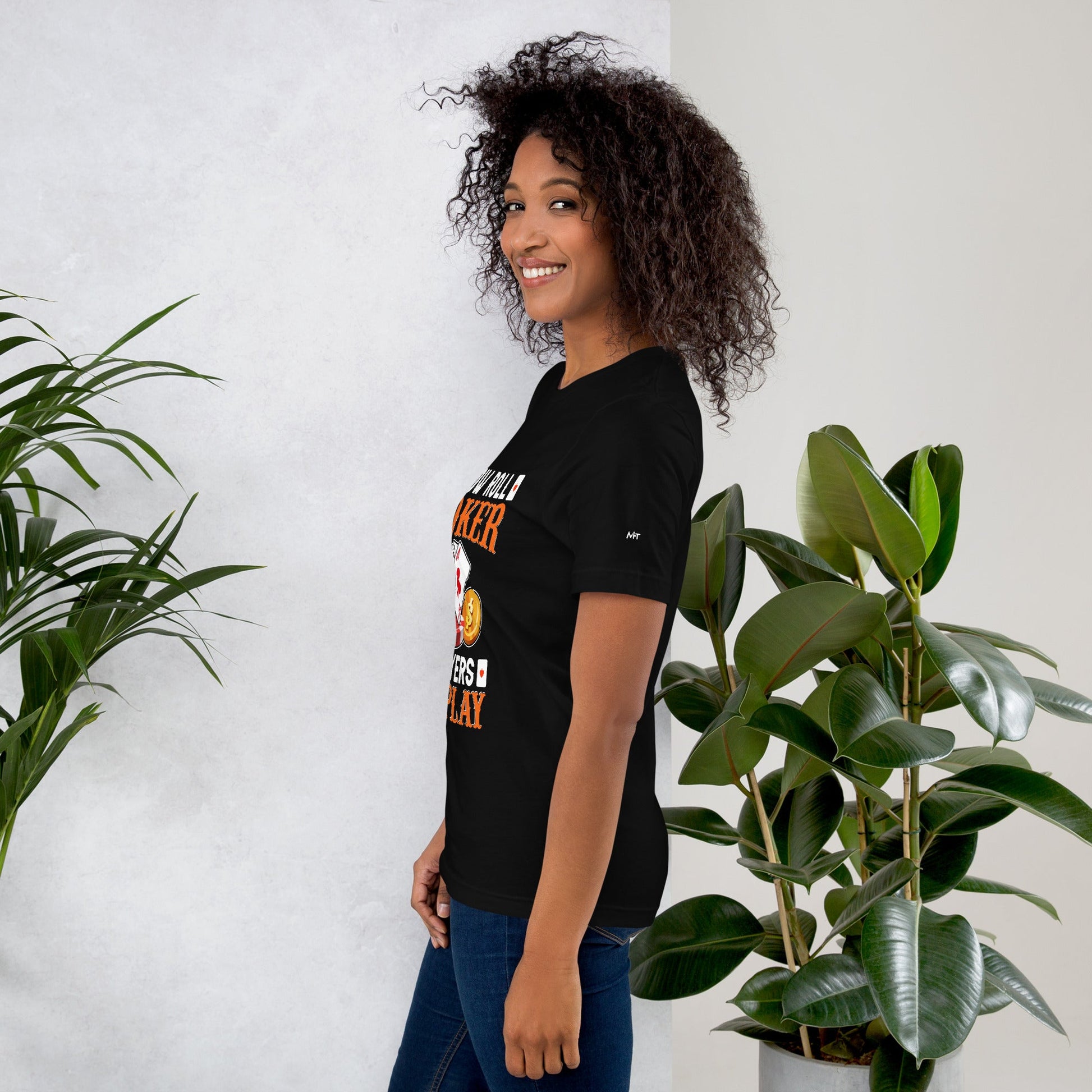 Slow Roll Poker; Players at Play - Unisex t-shirt by DarkByteGear