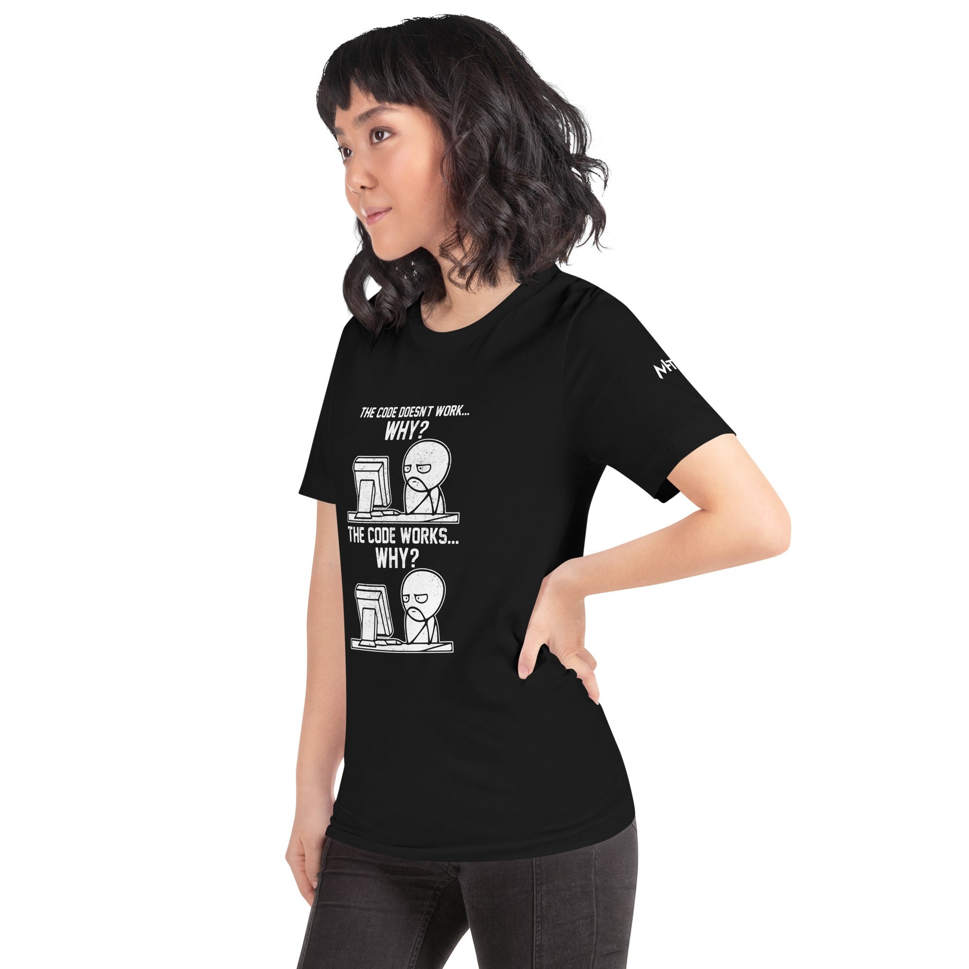 The Code doesn't work why - Unisex t-shirt ( Back Print ) by DarkByteGear