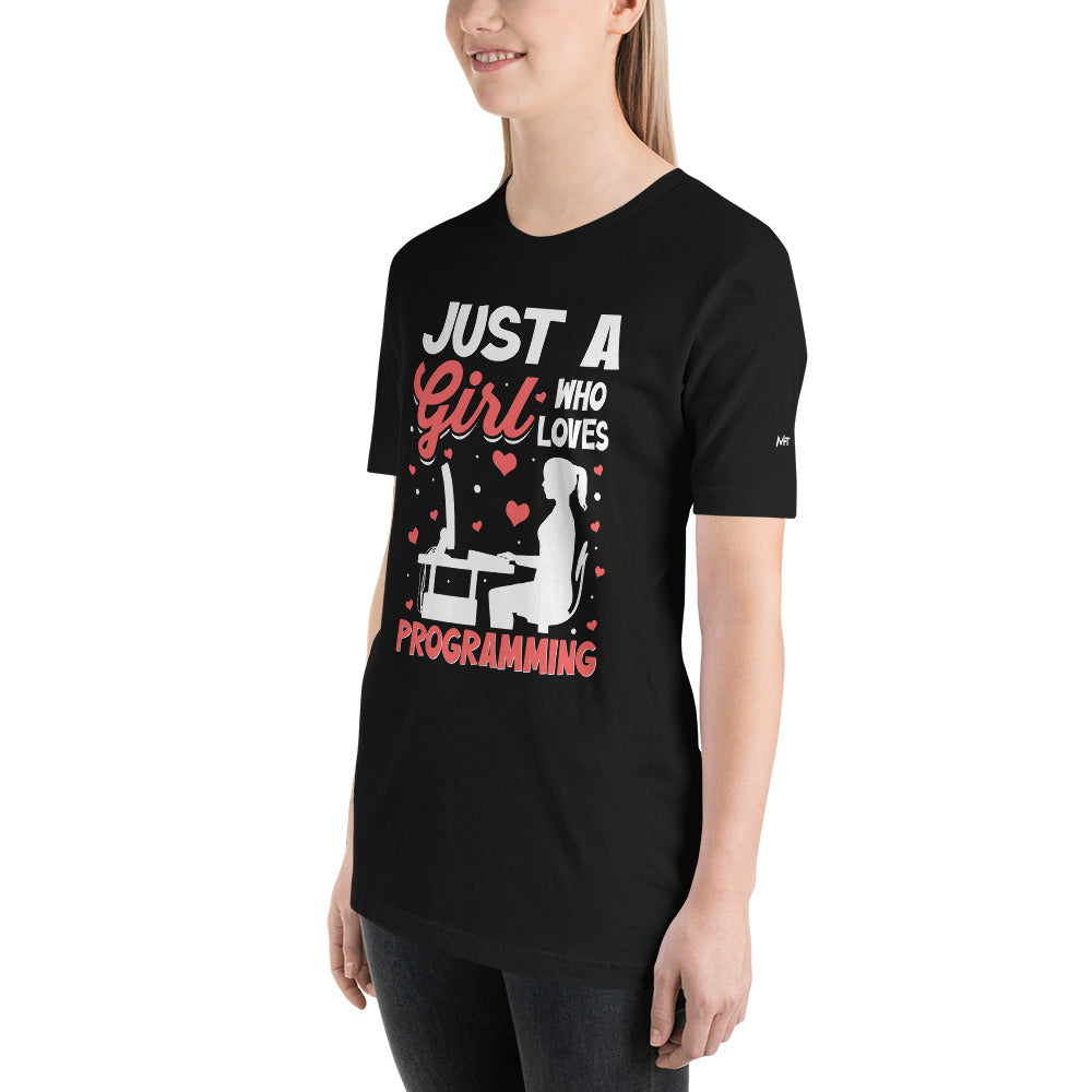 Just a girl who loves programming - Unisex t-shirt by DarkByteGear