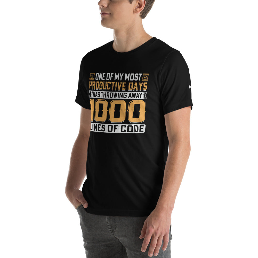 One of My Most Productive Days was throwing away 1000 lines of Code Unisex t-shirt by DarkByteGear