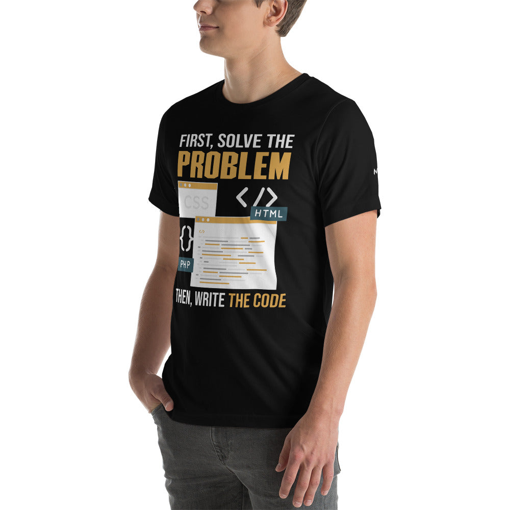 First, Solve the problem; then, Write the code V2 - Unisex t-shirt by DarkByteGear