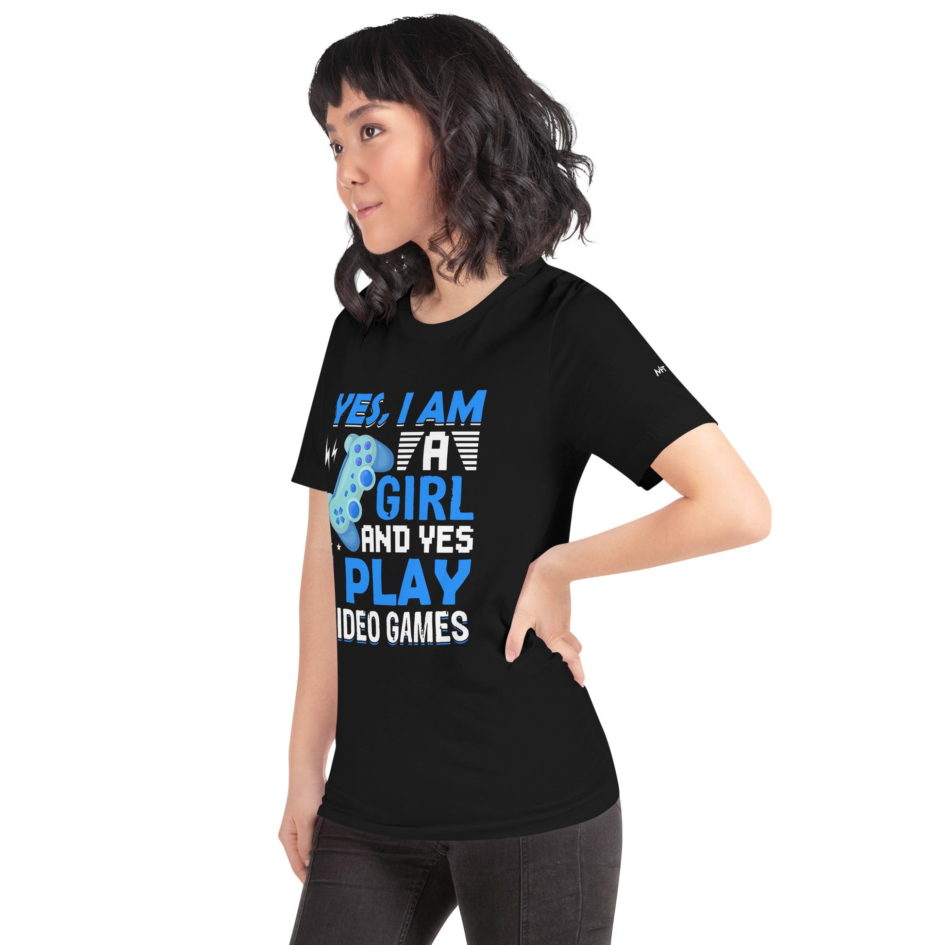 Yes, I am a Girl. Yes! I play Videogame Unisex t-shirt by DarkByteGear