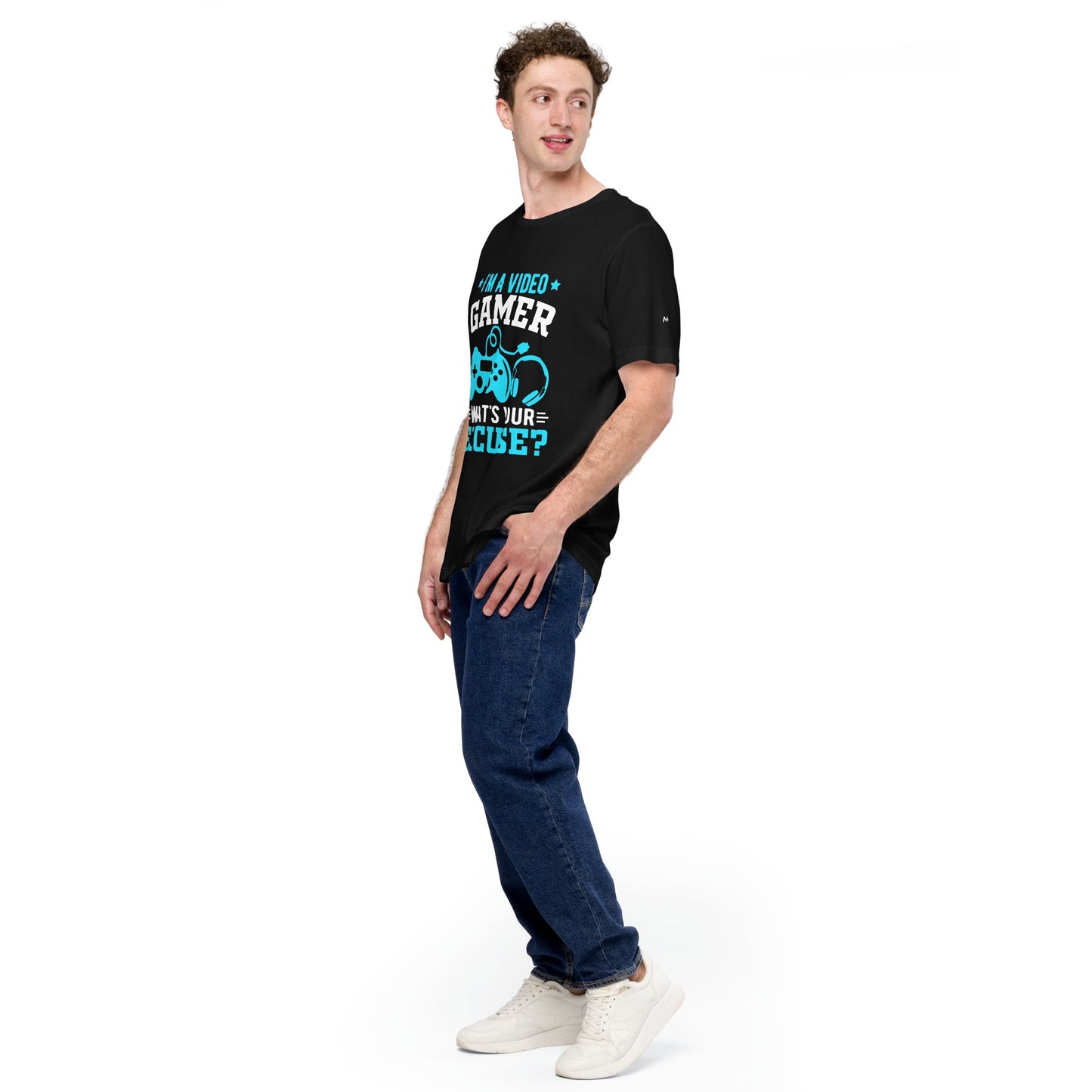 I am a Video Gamer! What is Your Excuse? Unisex t-shirt by DarkByteGear