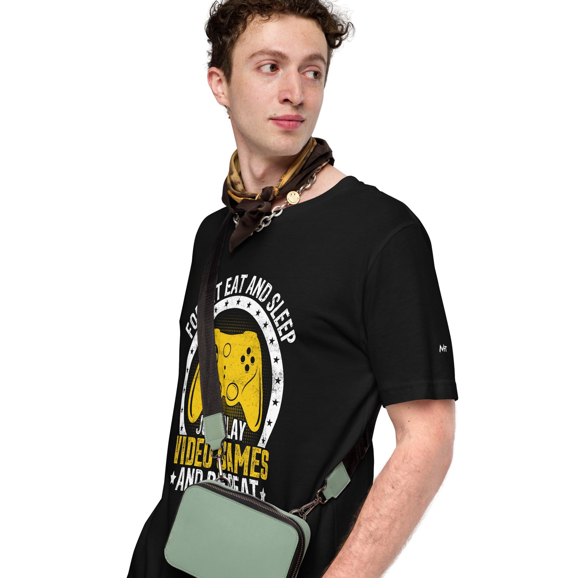 Forget Eat and Sleep, just Play Video Games and Repeat Unisex t-shirt by DarkByteGear