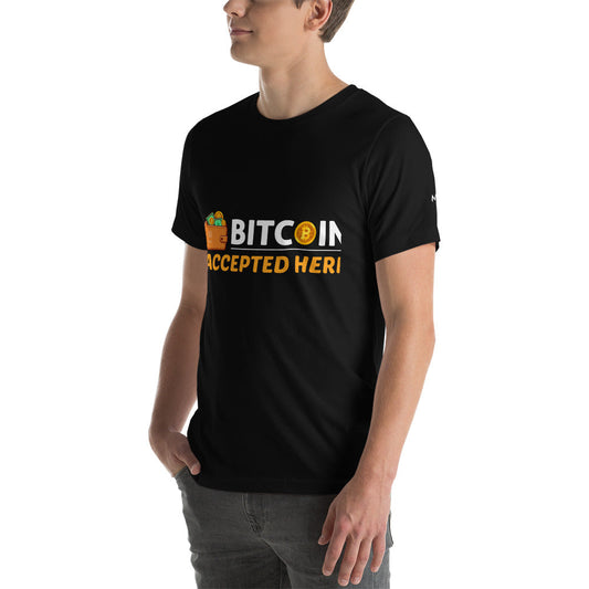 Bitcoin Accepted Here - Unisex t-shirt by DarkByteGear