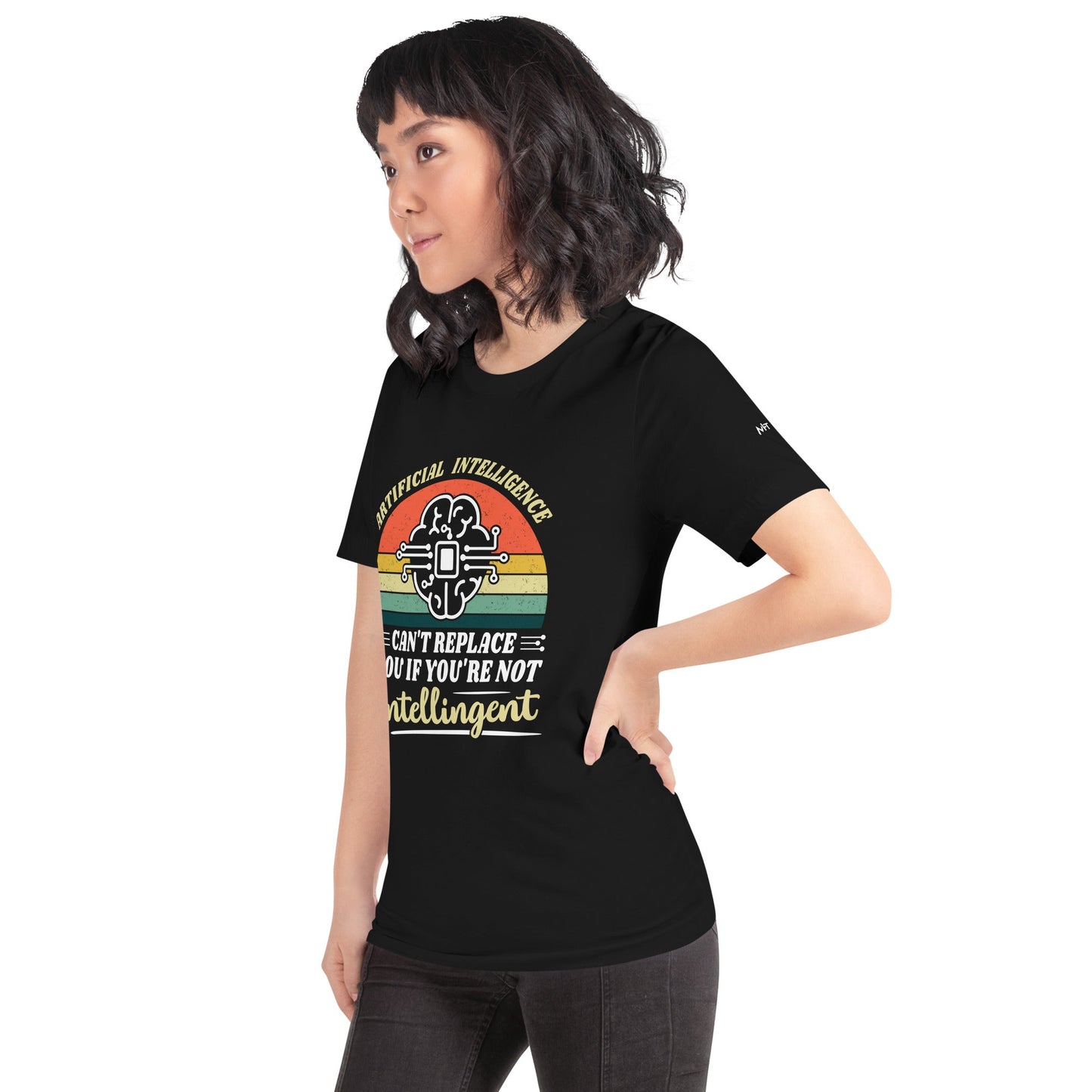 Artificial Intelligence can't replace You if you are not Intelligent Unisex t-shirt by DarkByteGear