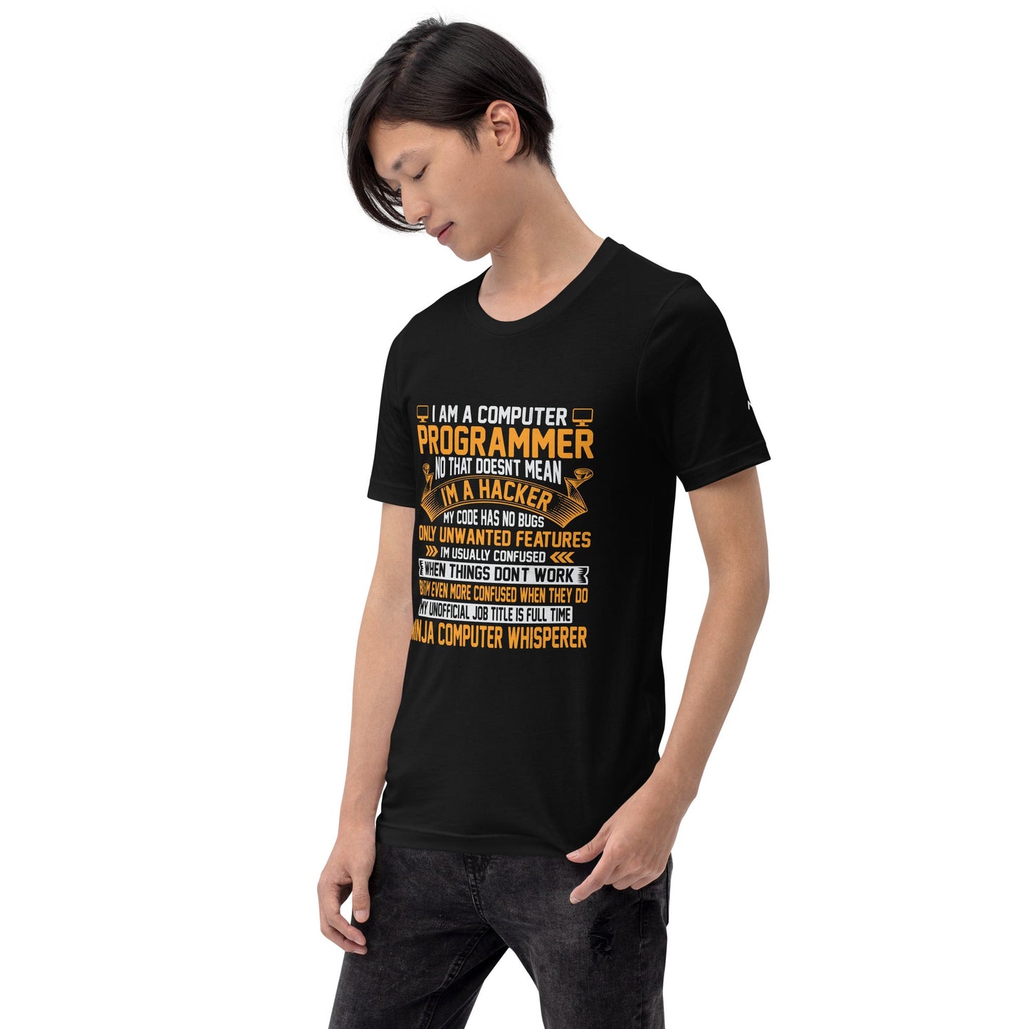 I am a Computer Programmer: Ninja Computer Whisperer - Unisex t-shirt by DarkByteGear