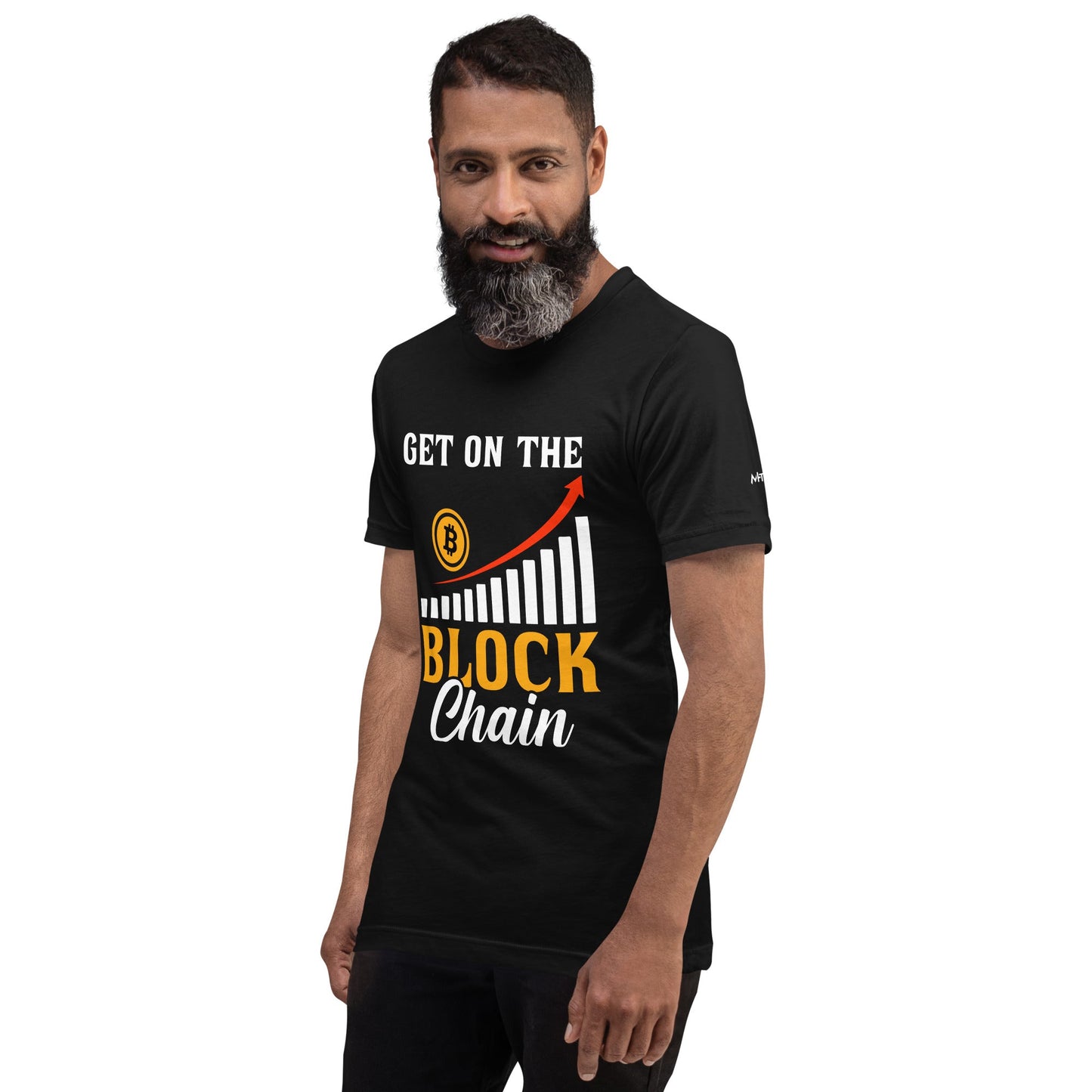 Get on the Block Chain - Unisex t-shirt by DarkByteGear