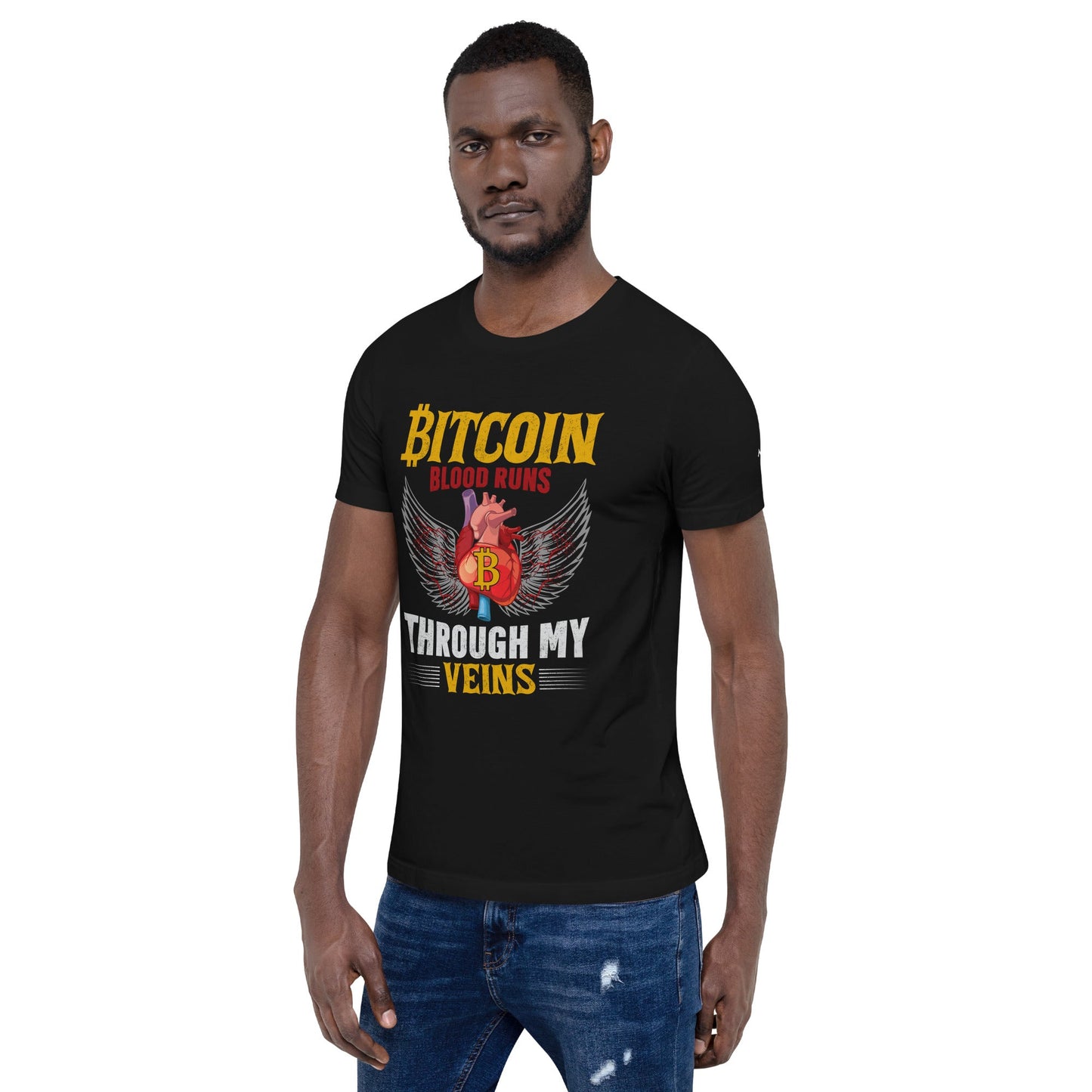 Bitcoin Blood Run Through My Vein - Unisex t-shirt by DarkByteGear