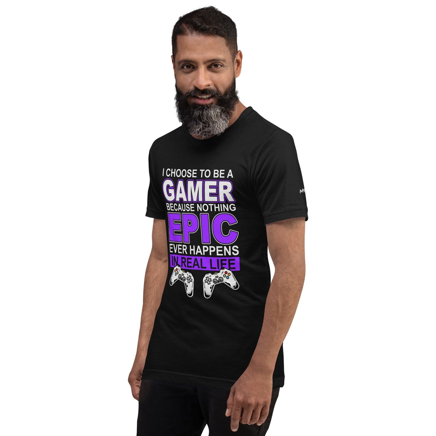 Gamer Epic in Real Life - Unisex t-shirt by DarkByteGear