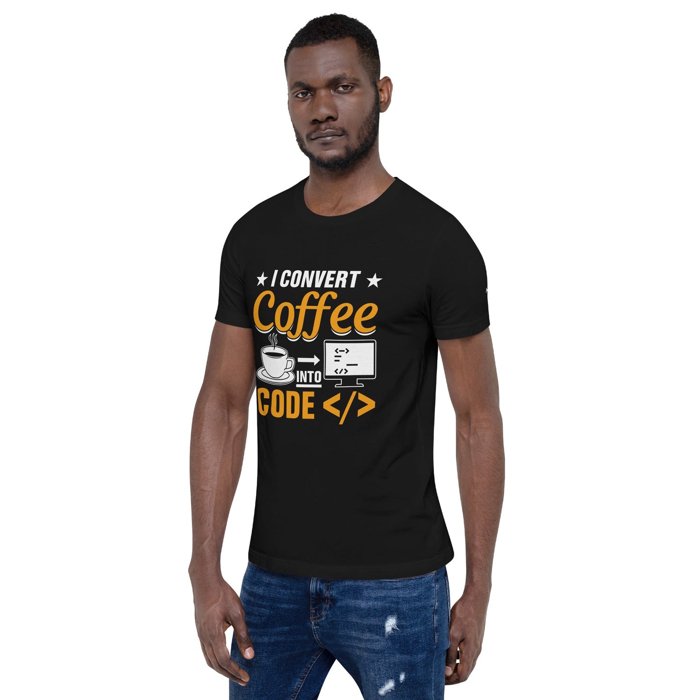 I Convert Coffee into Code </> - Unisex t-shirt by DarkByteGear