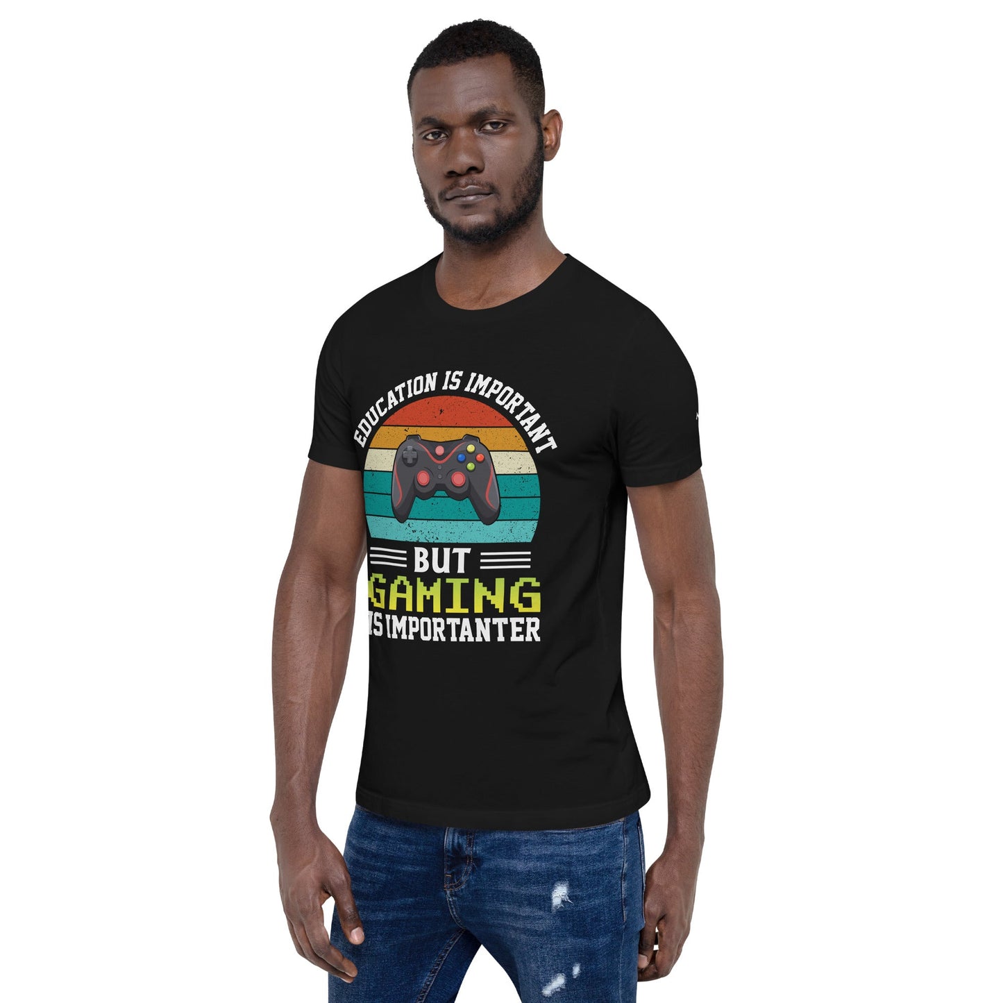 Education is Important, but Gaming is importanter - Unisex t-shirt by DarkByteGear