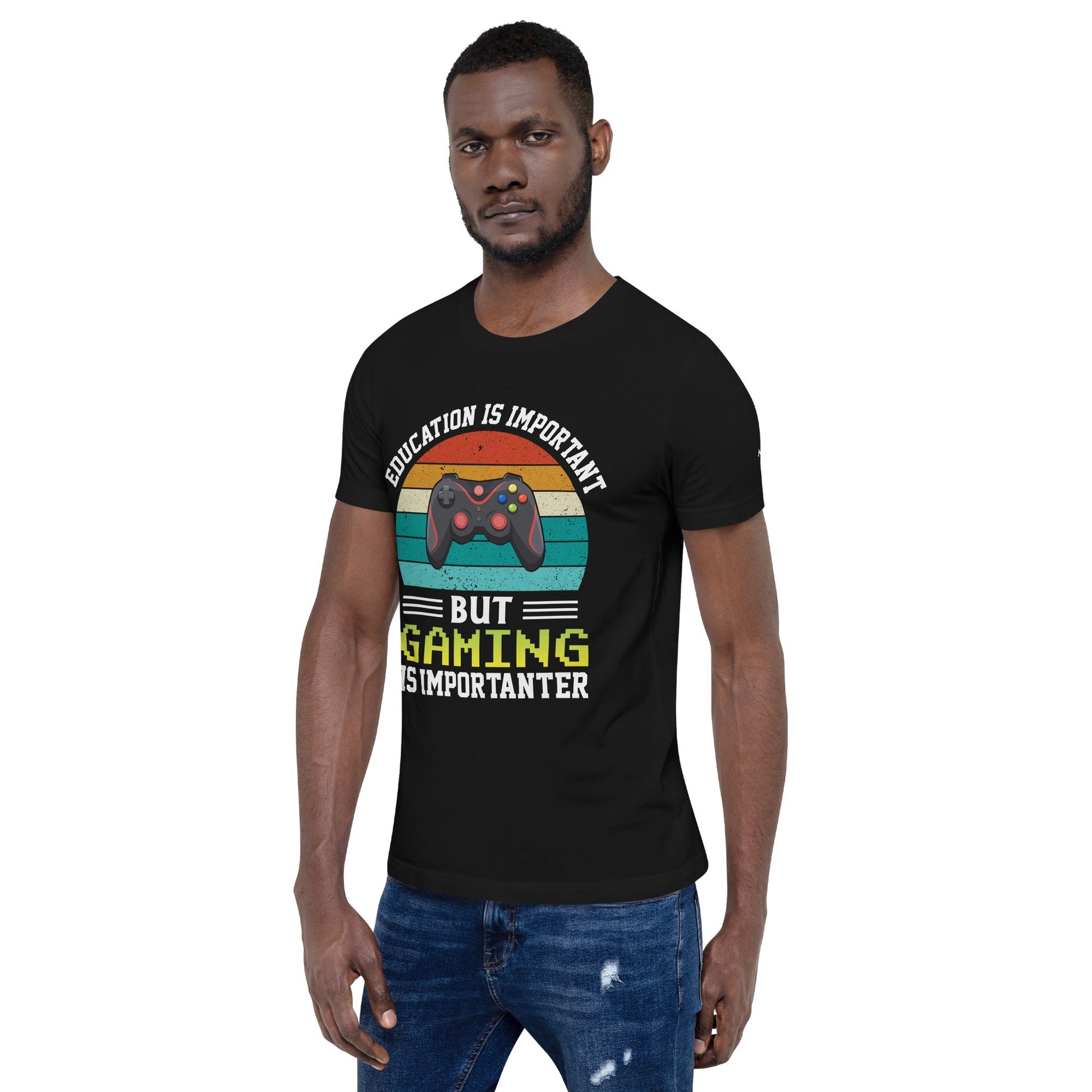 Education is Important, but Gaming is importanter - Unisex t-shirt by DarkByteGear