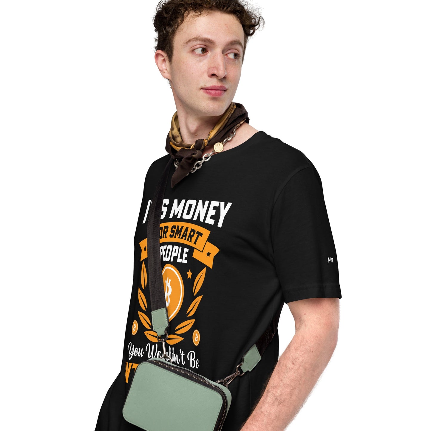 It's money for Smart People, you wouldn't be interested - Unisex t-shirt by DarkByteGear