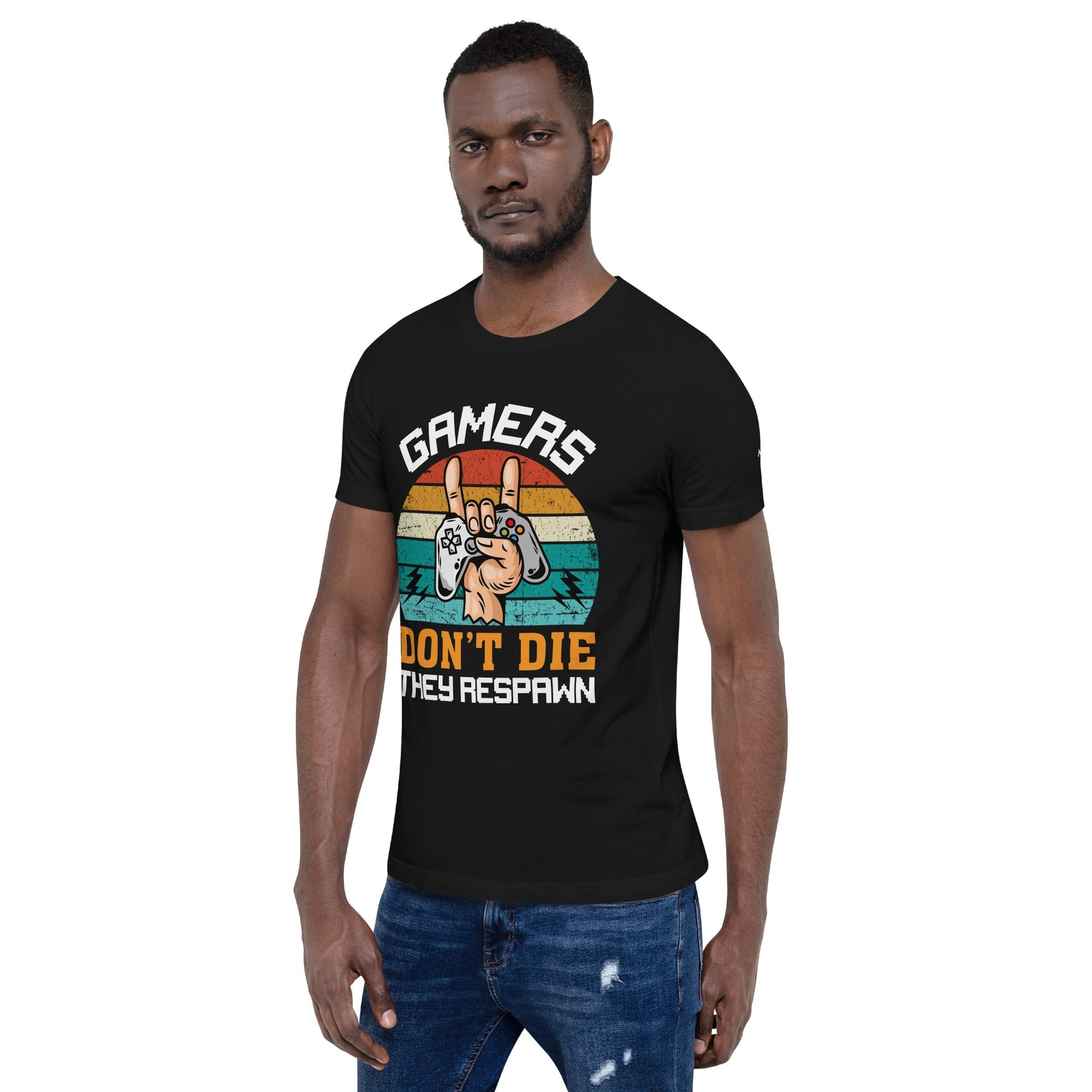 Gamers don't Die, they Respawn - Unisex t-shirt by DarkByteGear