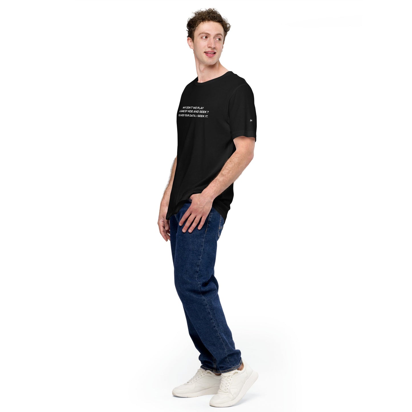Why don't we Play a game of Hide and Seek V2 - Unisex t-shirt by DarkByteGear