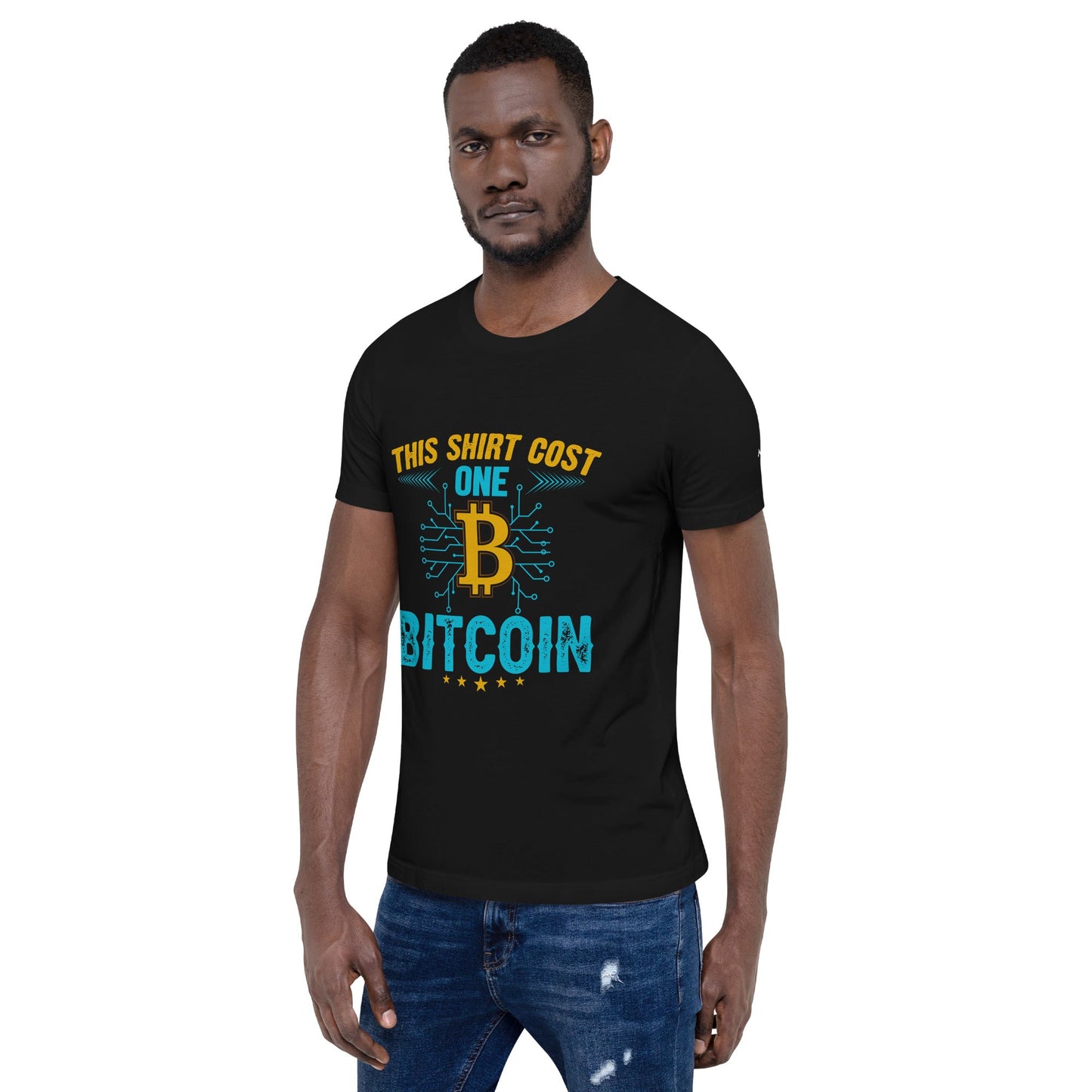 This Shirt Costs one Bitcoin - Unisex t-shirt by DarkByteGear