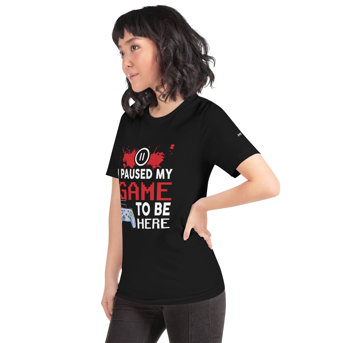 I Paused my Game to be here ( red pixelated text ) - Unisex t-shirt by DarkByteGear