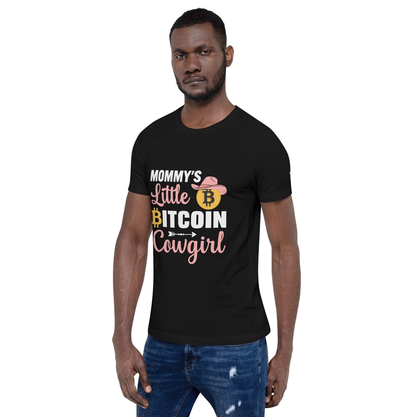 Mommy's little bitcoin cowgirl - Unisex t-shirt by DarkByteGear