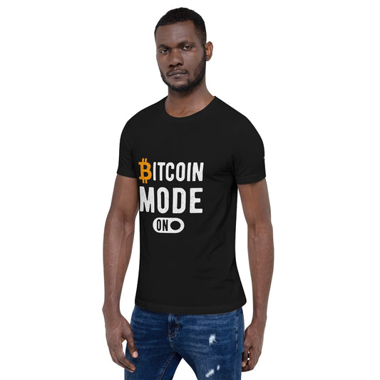 Bitcoin Mode is On - Unisex t-shirt by DarkByteGear