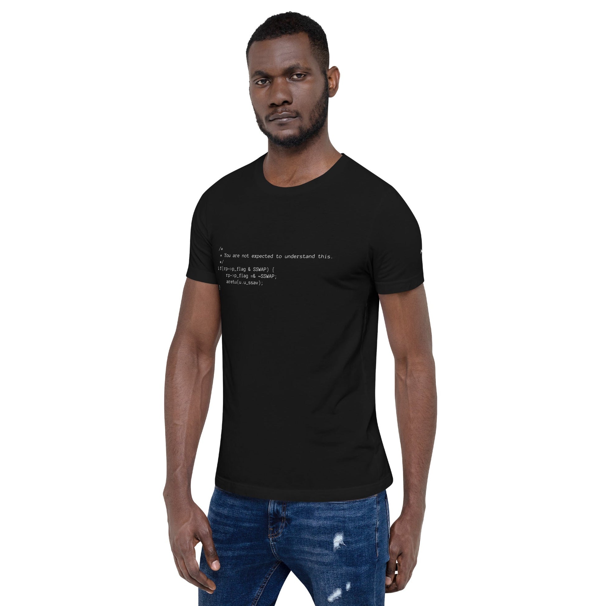 You are not expected to Understand this V1 - Unisex t-shirt by DarkByteGear