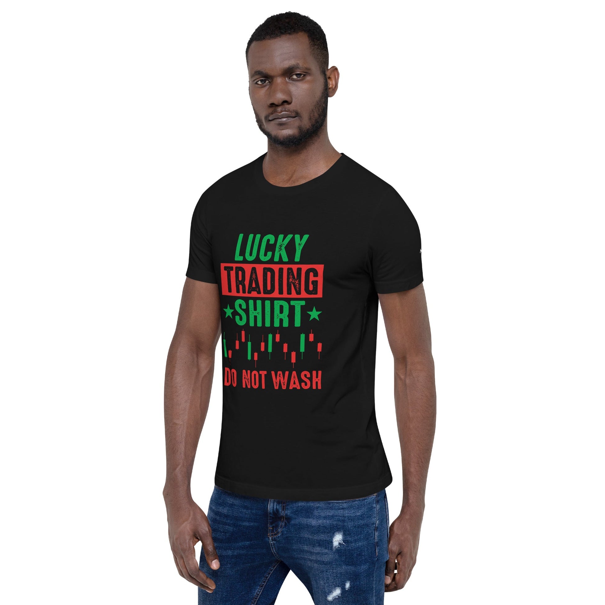 Lucky trading shirt do not Wash - Unisex t-shirt by DarkByteGear