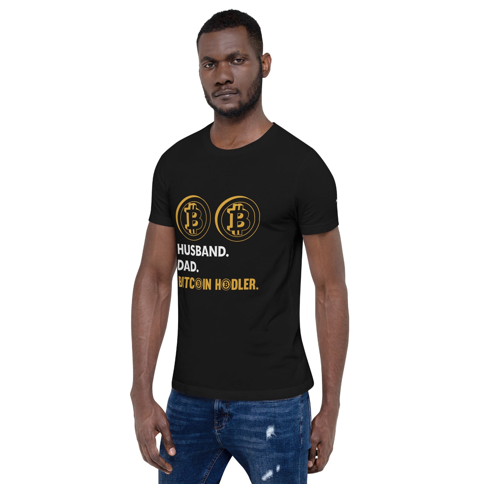 Husband, Dad, Bitcoin Holder Unisex t-shirt by DarkByteGear