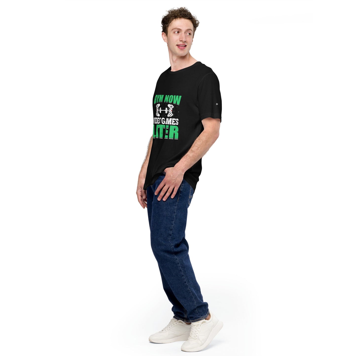 Gym now, Video Games Later - Unisex t-shirt by DarkByteGear
