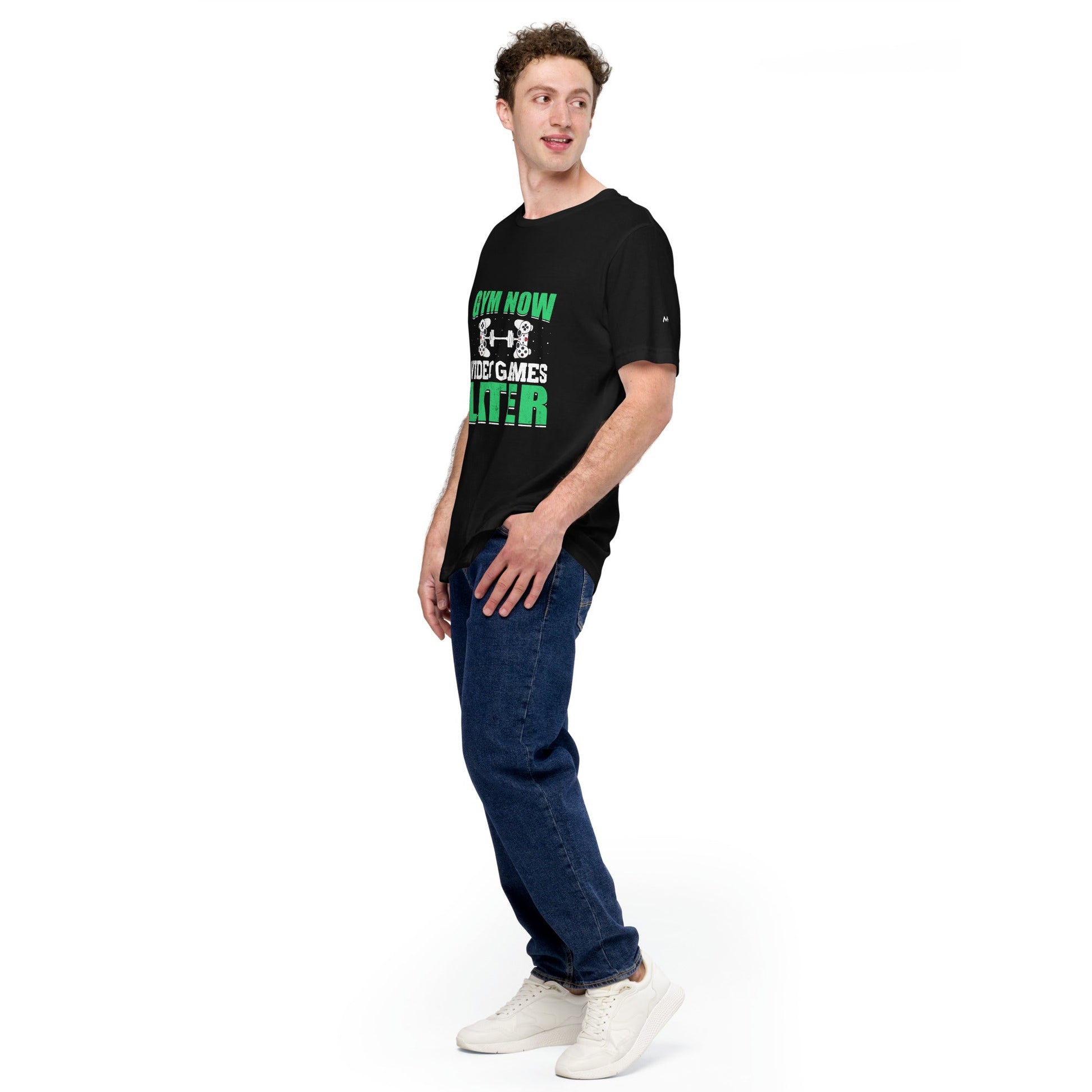 Gym now, Video Games Later - Unisex t-shirt by DarkByteGear