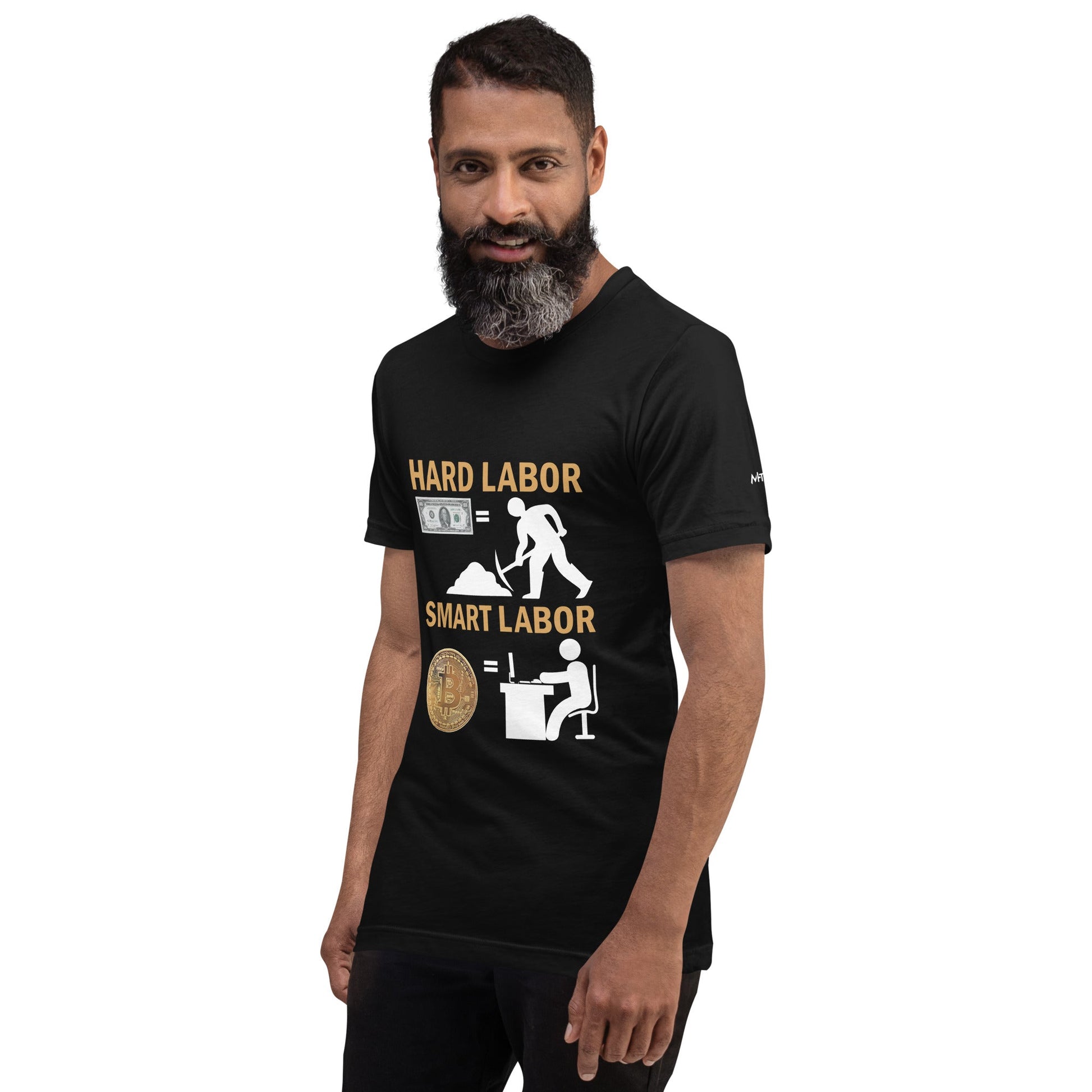 Hard Labour Vs Smart Labour - Unisex t-shirt by DarkByteGear