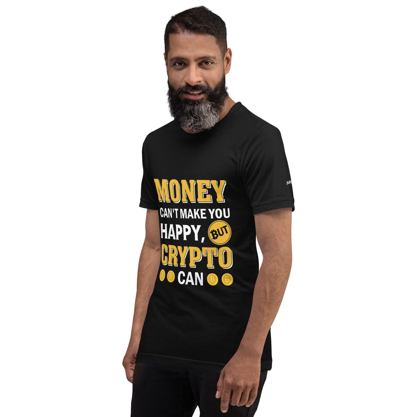 Money can't Buy You Happiness but Bitcoin Can Unisex t-shirt by DarkByteGear