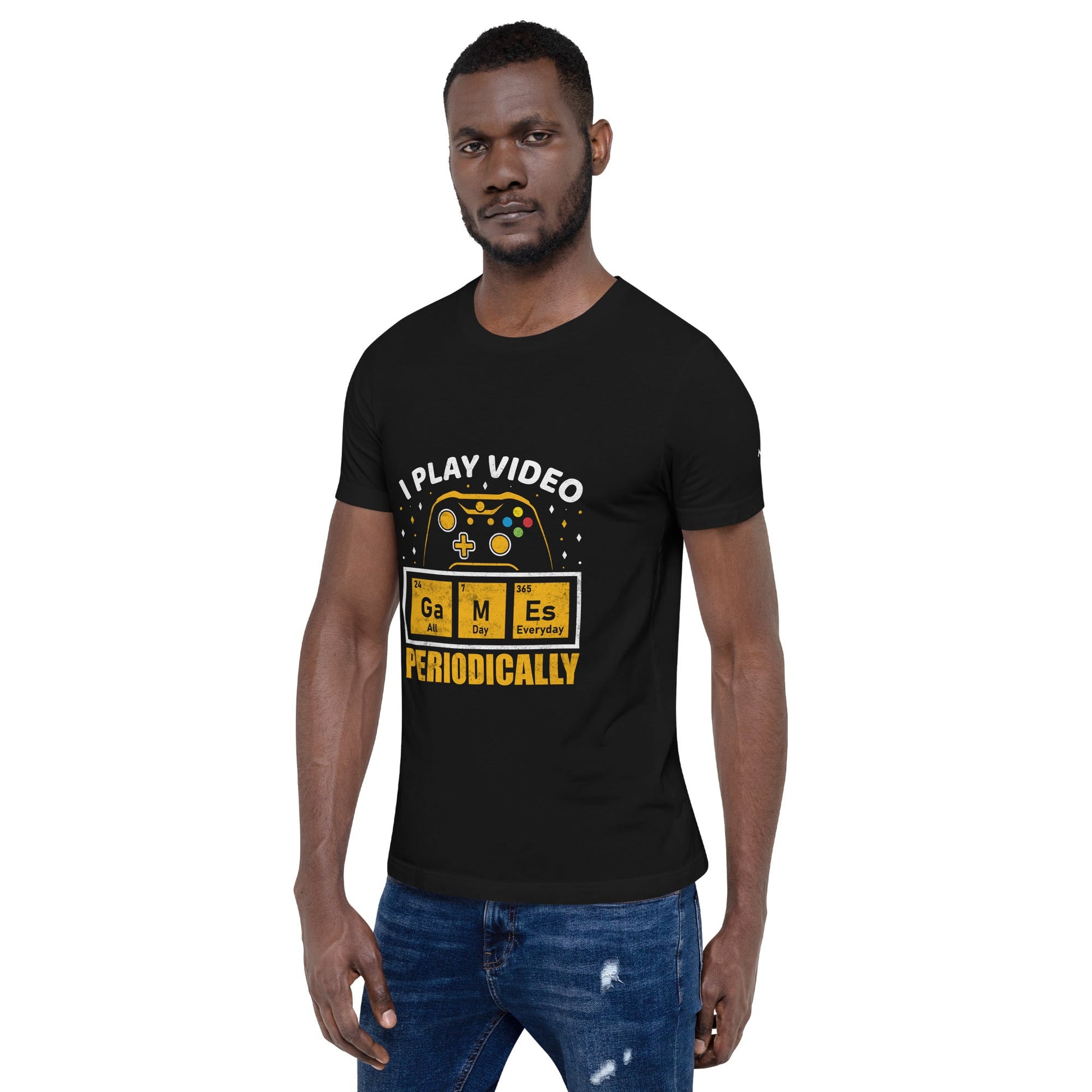 I Play Videogames Periodically - Unisex t-shirt by DarkByteGear