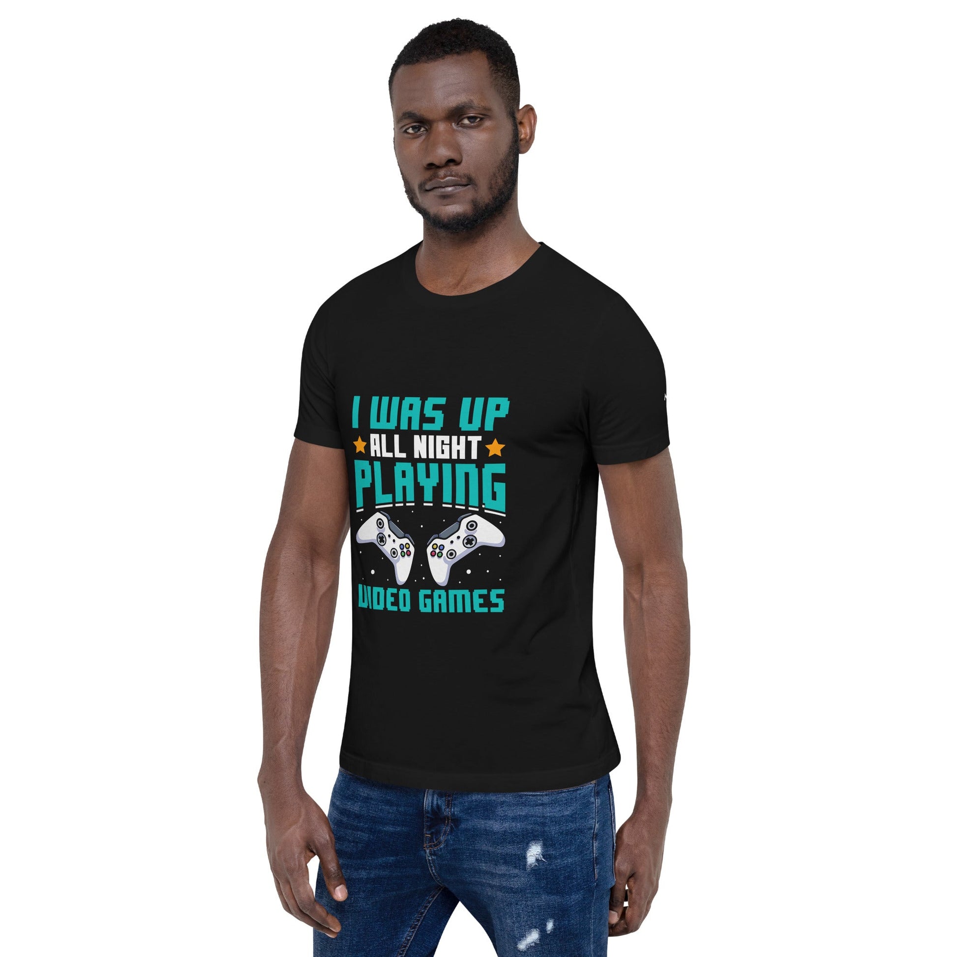 I was up all night playing Video Games Rima - Unisex t-shirt by DarkByteGear
