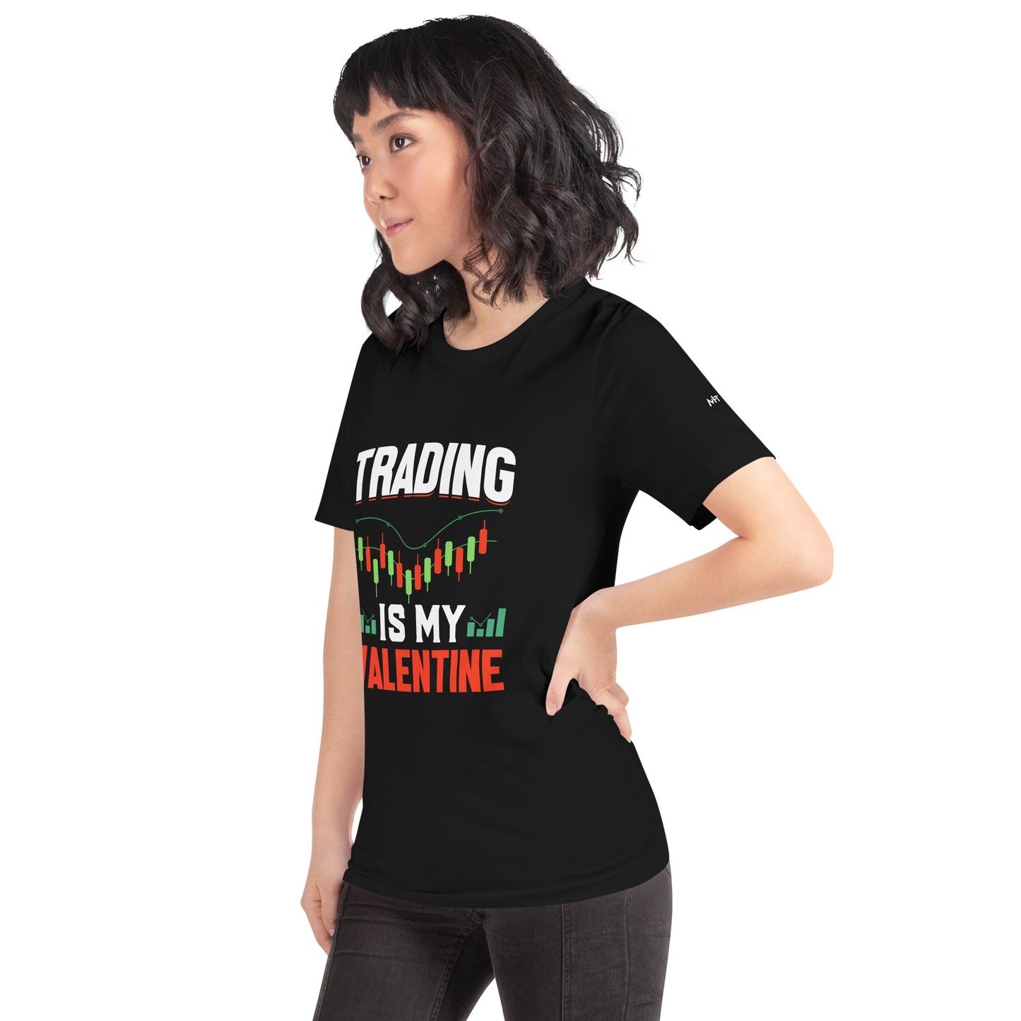 Trading is my Valentine - Unisex t-shirt by DarkByteGear