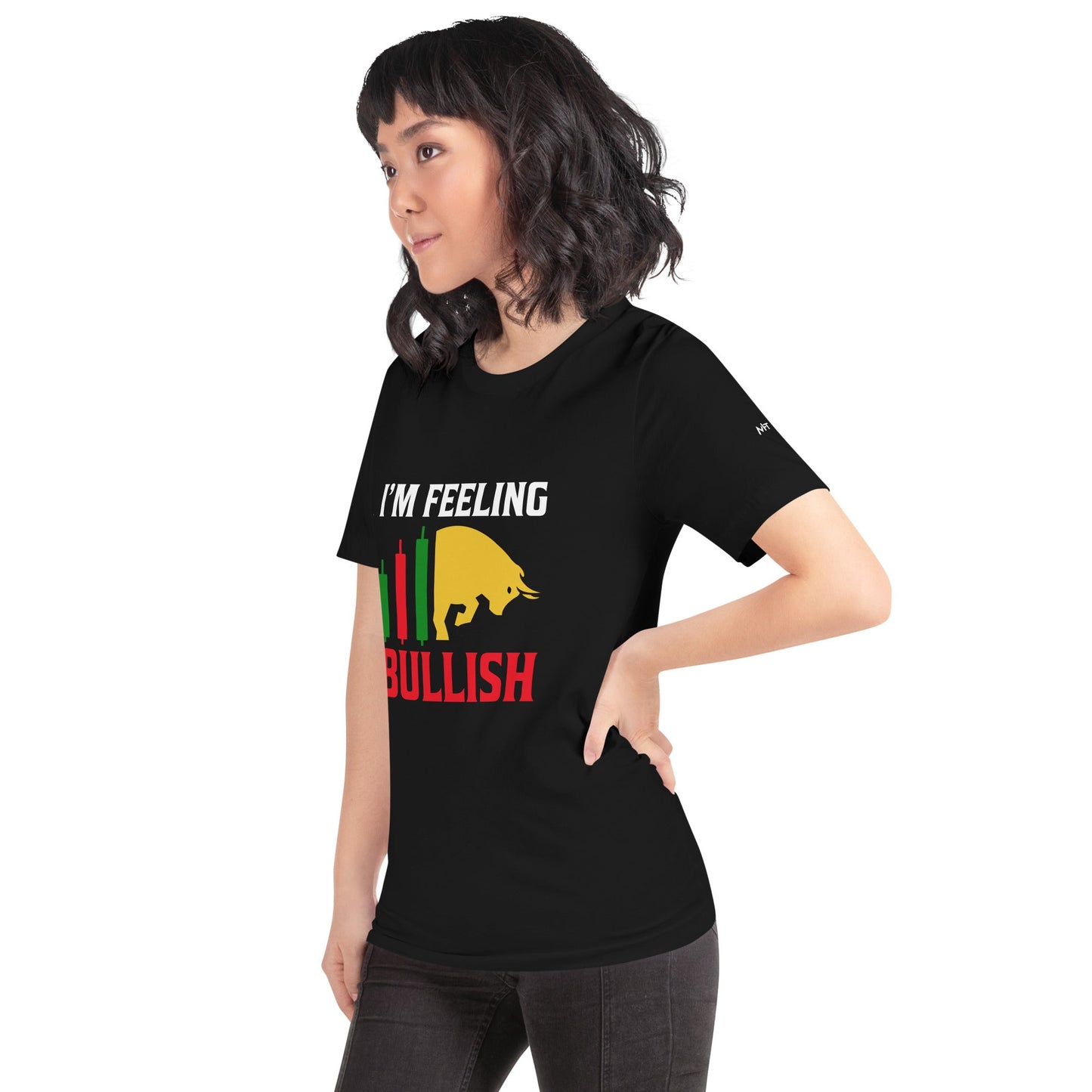 I'm Feeling Bullish Tanvir - Unisex t-shirt by DarkByteGear